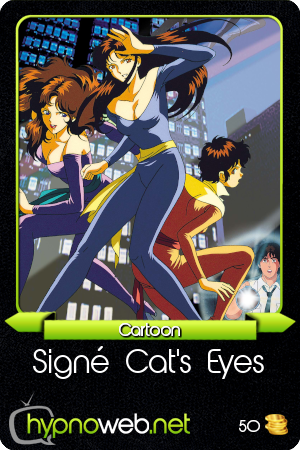 Hypnocards Sign&eacute; Cat's Eyes (Cartoon)