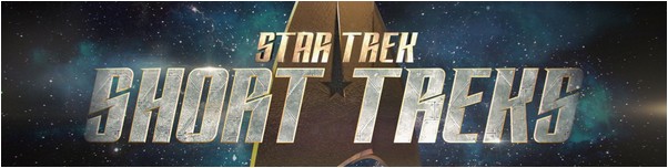 Star Trek : Short Treks