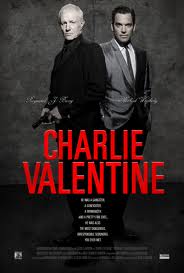 Affiche de Charlie Valentine
